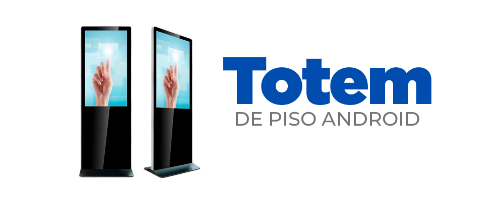 Totem de Piso Android